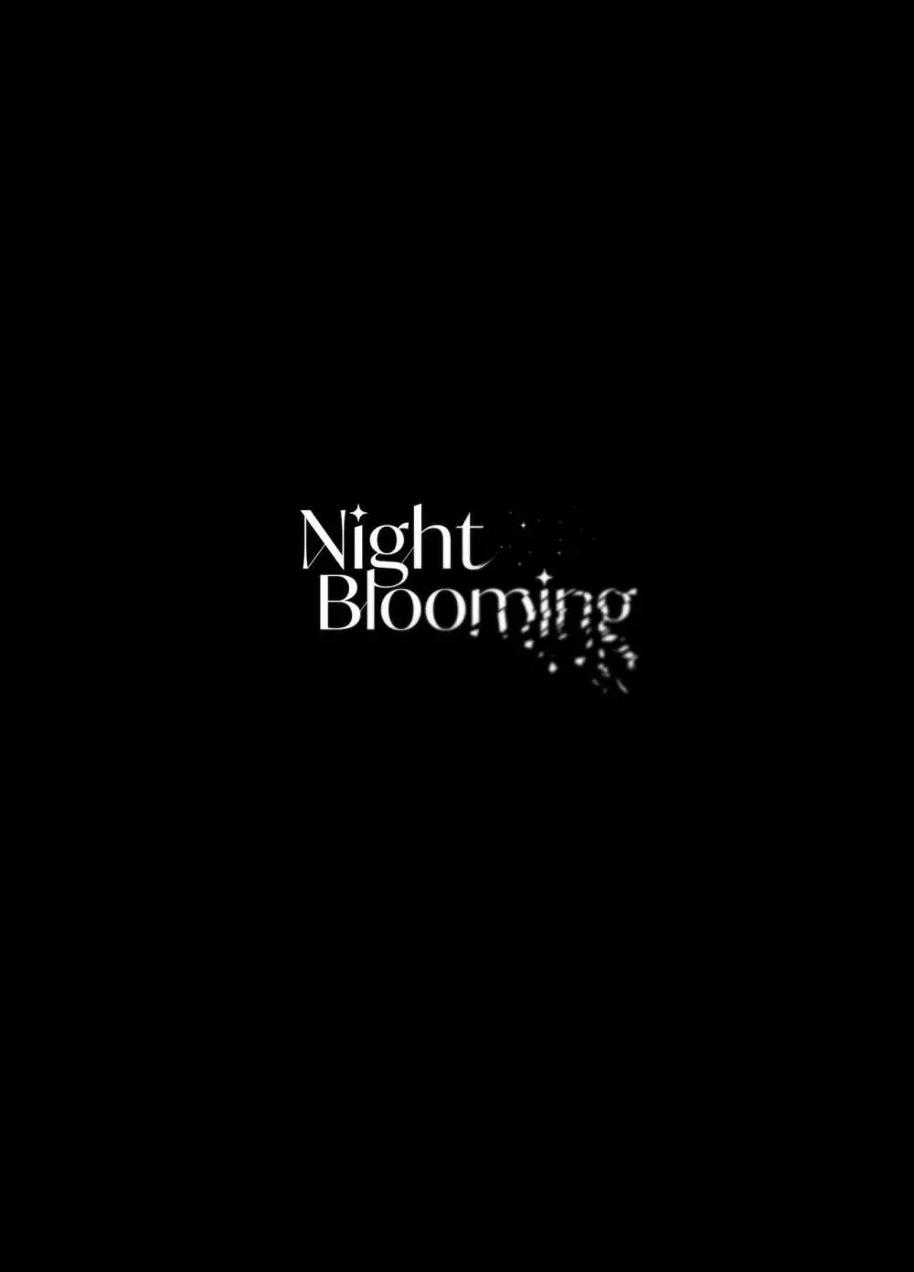 Night Blooming Page.42