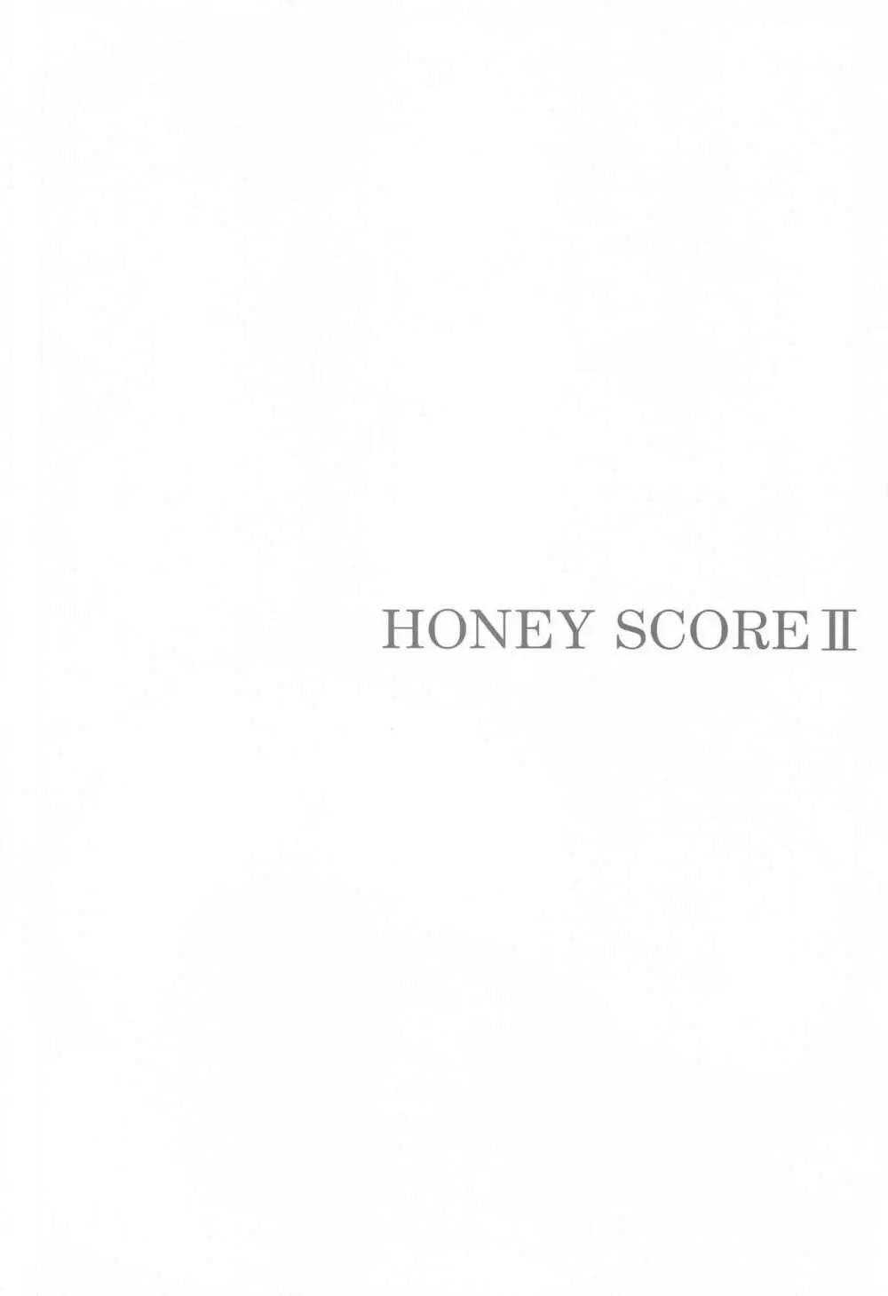 HONEY SCORE II Page.3