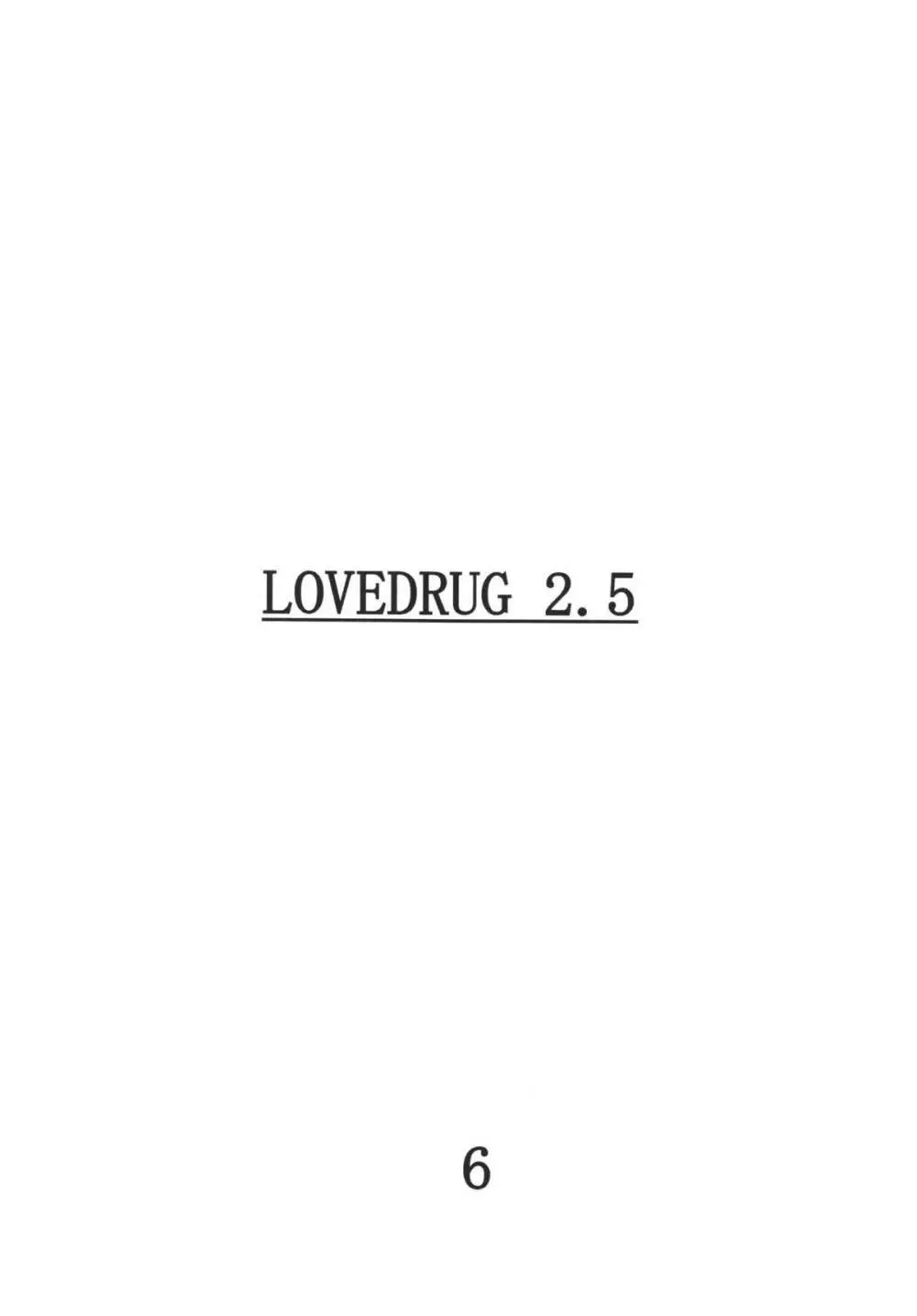 LOVEDRUG 2.5 Page.5