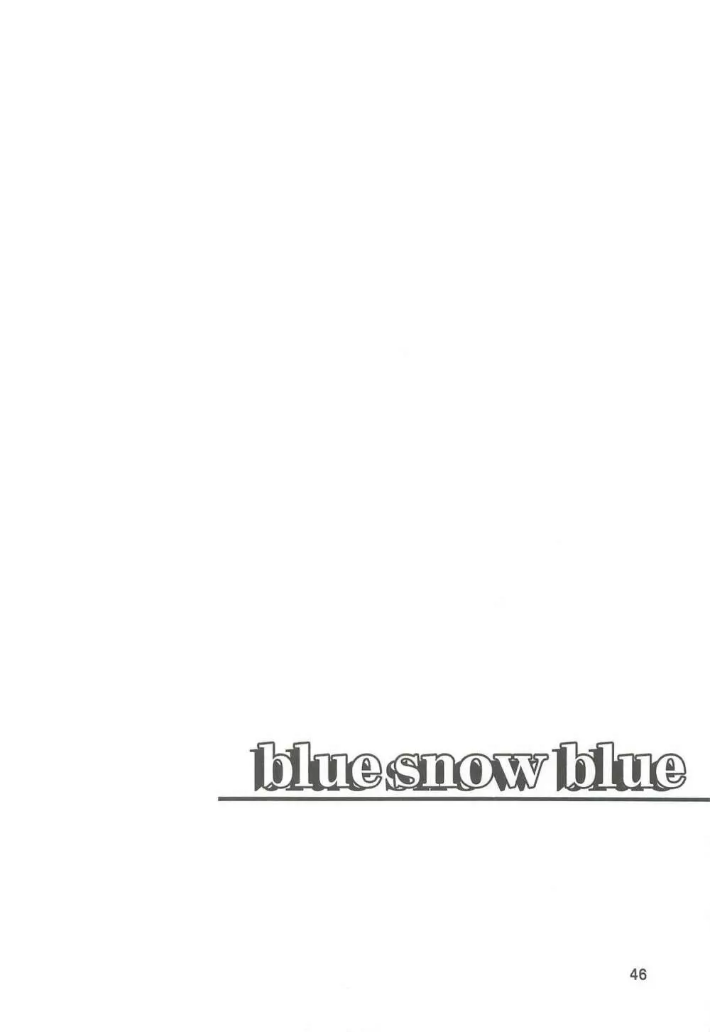 blue snow blue 総集編2 scene.4～scene.6 Page.46